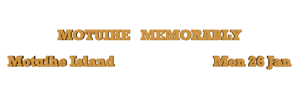 Image of motuihememorably09.gif